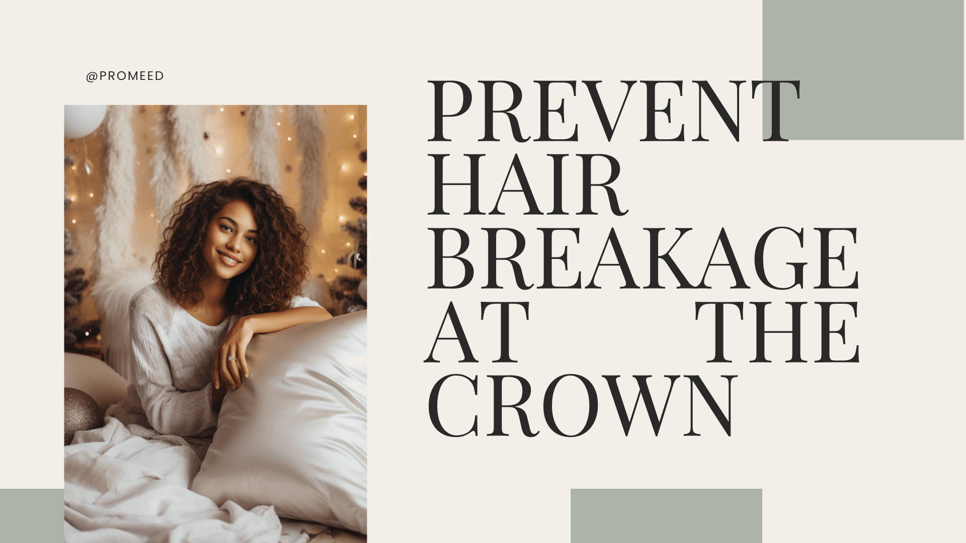 5 Tips to Stop Crown Hair from Breaking Best Silk Pillowcase